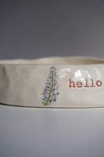 Load image into Gallery viewer, HELLO BEAUTIFUL BOWL
